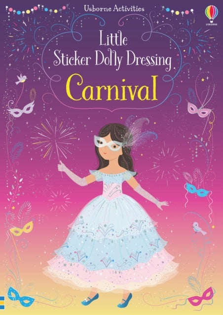 Little Sticker Dolly Dressing Carnival (ISBN: 9781474981170)