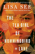 The Tea Girl of Hummingbird Lane : A Novel (ISBN: 9781501154836)