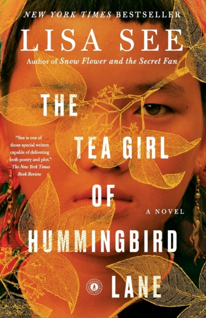 The Tea Girl of Hummingbird Lane : A Novel (ISBN: 9781501154836)