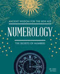 Numerology : The Secrets of Numbers (ISBN: 9781504801591)