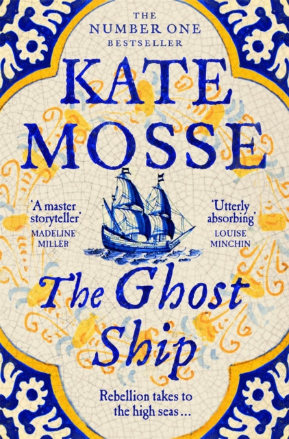 The Ghost Ship : An Epic Historical Novel from the No.1 Bestselling Author (ISBN: 9781509806935)