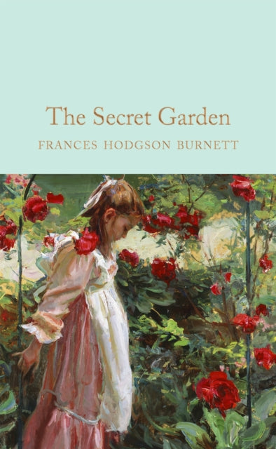 The Secret Garden (ISBN: 9781509827763)