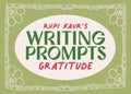 Rupi Kaur's Writing Prompts Gratitude (ISBN: 9781524884659)