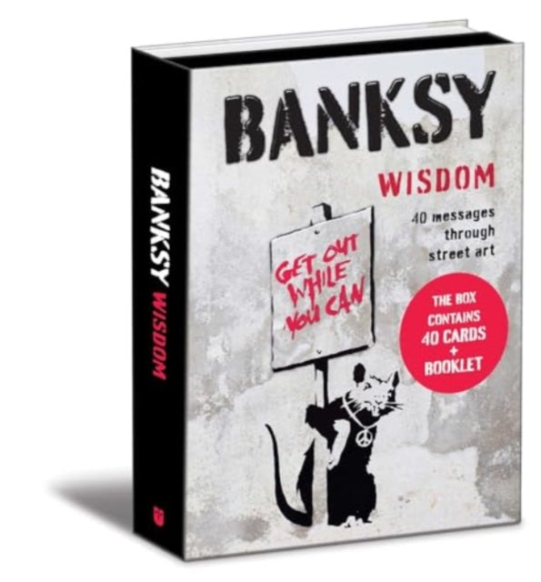 Banksy Wisdom : 40 Messages Through Street Art (ISBN: 9781524896331)