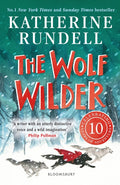 The Wolf Wilder : From the author of the internationally bestselling phenomenon Impossible Creatures (ISBN: 9781526605511)