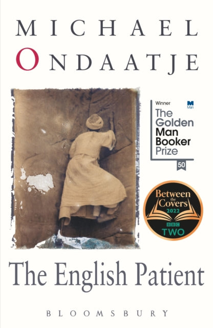 The English Patient : Winner of the Golden Man Booker Prize (ISBN: 9781526605900)