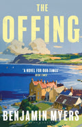 The Offing : A BBC Radio 2 Book Club Pick (ISBN: 9781526611307)