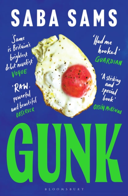 Gunk : ‘One of the year's standout books’ SUNDAY TIMES (ISBN: 9781526621825)