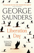 Liberation Day : From ‘the world’s best short story writer’ (The Telegraph) and winner of the Man Booker Prize (ISBN: 9781526624994)