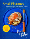 Small Pleasures : Joyful Recipes for Difficult Times (ISBN: 9781526626837)