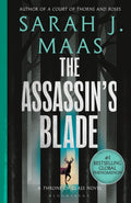 The Assassin's Blade : The Throne of Glass Prequel Novellas (ISBN: 9781526635235)