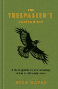 The Trespasser's Companion (ISBN: 9781526646453)