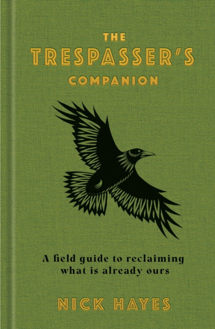 The Trespasser's Companion (ISBN: 9781526646453)