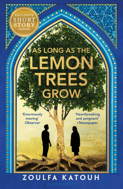 As Long As the Lemon Trees Grow : The breathtaking story of love and loss in the Syrian revolution (ISBN: 9781526648549)