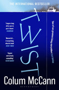 Twist : The Irish Times top 5 bestseller from the winner of the National Book Award (ISBN: 9781526656964)