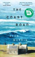 The Coast Road : ‘A perfect book club read’ Sunday Times (ISBN: 9781526663702)