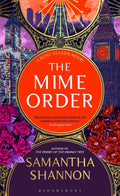 The Mime Order : The million-copy bestselling series from the author of THE PRIORY OF THE ORANGE TREE (ISBN: 9781526664808)
