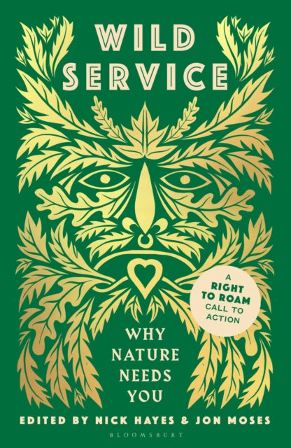 Wild Service : Why Nature Needs You (ISBN: 9781526673329)