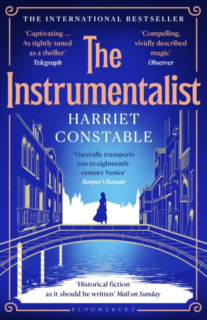 The Instrumentalist : A spellbinding debut novel that will transport you to 18th-century Venice this summer (ISBN: 9781526674609)