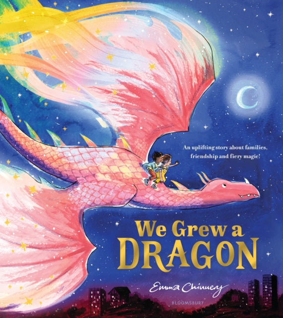 We Grew a Dragon : An uplifting story about families, friendship and fiery magic (ISBN: 9781526687449)