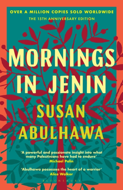Mornings in Jenin : Over a million copies sold - a classic of modern Palestinian writing (ISBN: 9781526687562)