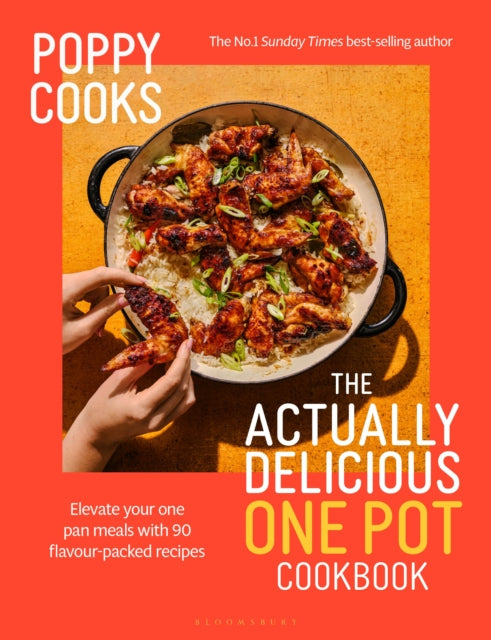 Poppy Cooks: The Actually Delicious One Pot Cookbook : The Instant SUNDAY TIMES BESTSELLER (ISBN: 9781526689863)