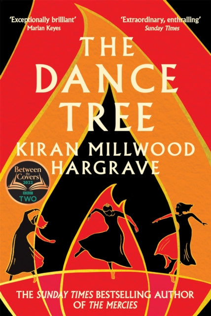 The Dance Tree : The BBC Between the Covers Book Club Pick (ISBN: 9781529005189)