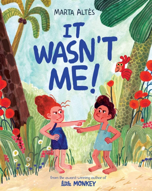 It Wasn't Me! (ISBN: 9781529020892)