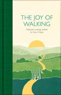The Joy of Walking : Selected Writings (ISBN: 9781529032642)