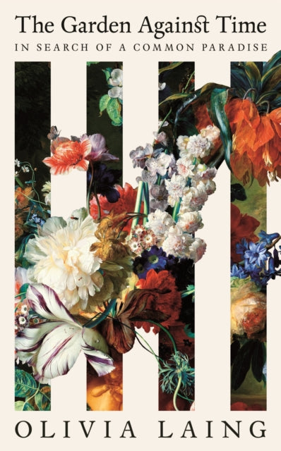 The Garden Against Time : The Number 1 Sunday Times Bestseller (ISBN: 9781529066678)