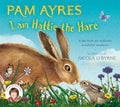 I am Hattie the Hare : A Tale from our Wild and Wonderful Meadows (ISBN: 9781529067118)