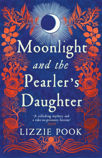 Moonlight and the Pearler's Daughter (ISBN: 9781529072884)