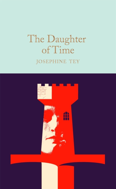 The Daughter of Time (ISBN: 9781529090352)