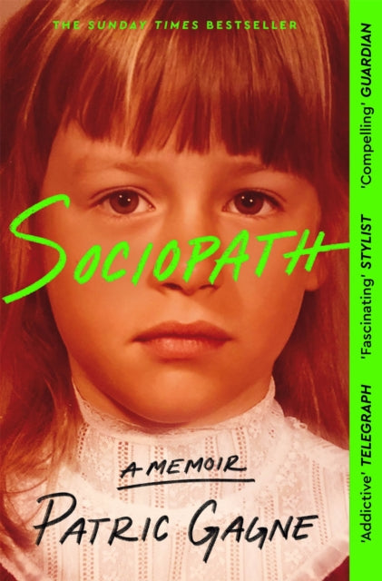 Sociopath : The Eye-opening True Story Everyone's Talking About (ISBN: 9781529094893)