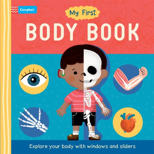 My First Body Book : Explore your body with windows and sliders (ISBN: 9781529095630)