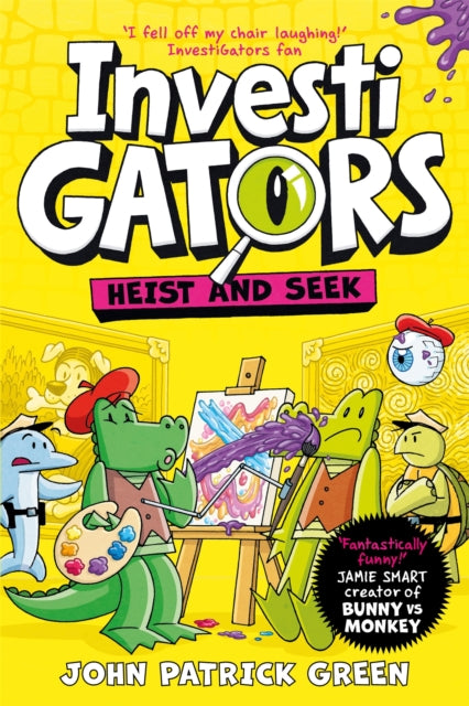 InvestiGators: Heist and Seek (ISBN: 9781529097207)
