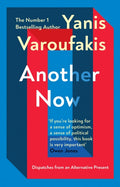 Another Now : Dispatches from an Alternative Present (ISBN: 9781529110630)