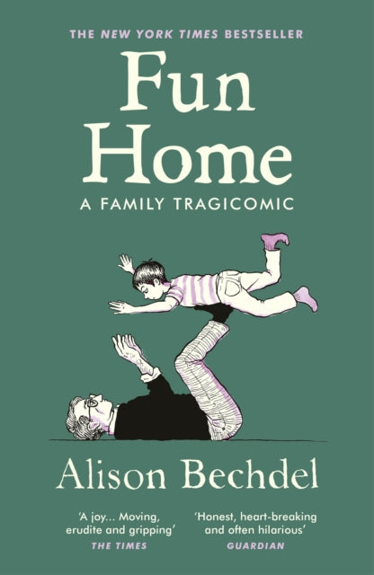 Fun Home : A Family Tragicomic (ISBN: 9781529116168)