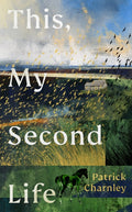 This, My Second Life (ISBN: 9781529155259)