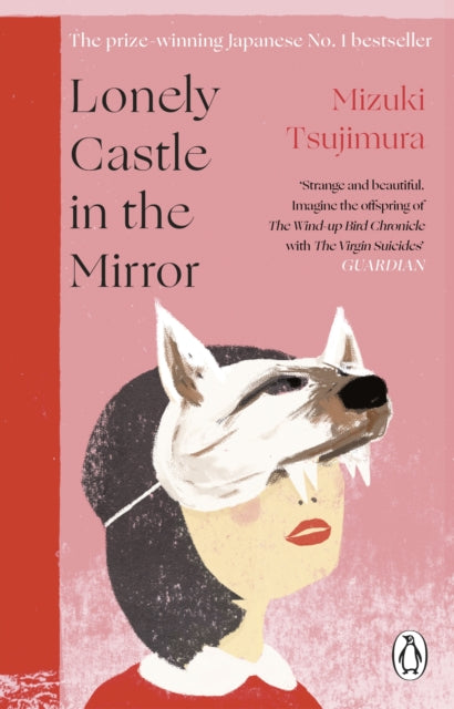 Lonely Castle in the Mirror (ISBN: 9781529176667)
