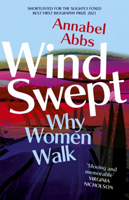 Windswept : why women walk (ISBN: 9781529324730)