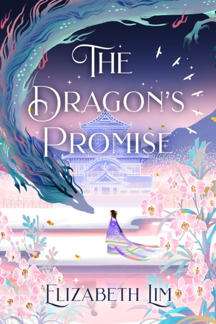 The Dragon's Promise : the Sunday Times bestselling magical sequel to Six Crimson Cranes (ISBN: 9781529356816)