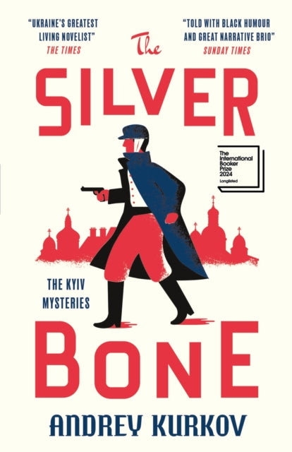 The Silver Bone : Longlisted for the International Booker Prize 2024 (ISBN: 9781529426519)