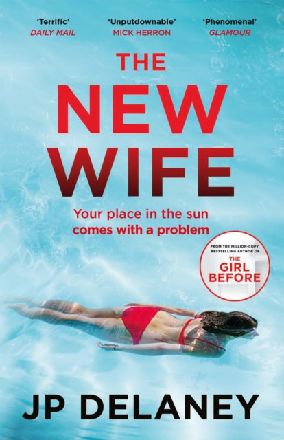 The New Wife : the perfect escapist thriller from the author of The Girl Before (ISBN: 9781529430417)