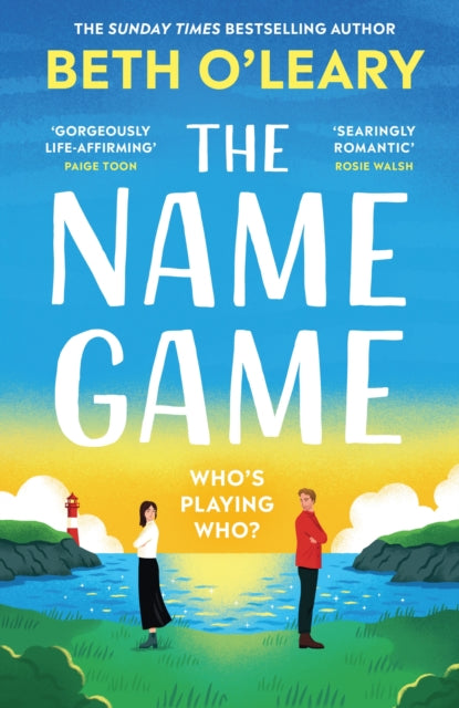 The Name Game : the mind-bending, heart-mending new love story from the author of The Flatshare (ISBN: 9781529437935)