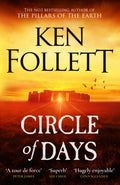Circle of Days : The epic new novel from the No. 1 bestselling author of The Pillars of the Earth (ISBN: 9781529442380)