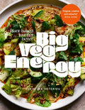 Big Veg Energy : Plant-based just got better (ISBN: 9781529902341)