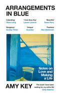 Arrangements in Blue : Notes on Love and Making a Life (ISBN: 9781529919967)
