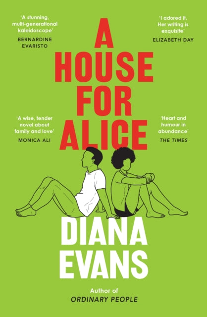 A House for Alice : From the Women’s Prize shortlisted author of Ordinary People (ISBN: 9781529920086)