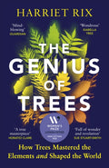 The Genius of Trees : How trees mastered the elements and shaped the world (ISBN: 9781529921267)